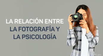 La relación entre la fotografía y la psicología
