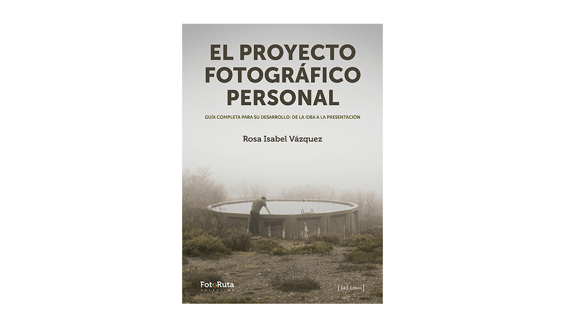 El-proyecto-fotográfico-personal-un-libro-que-te-ayudará-a-definir-tu-estilo