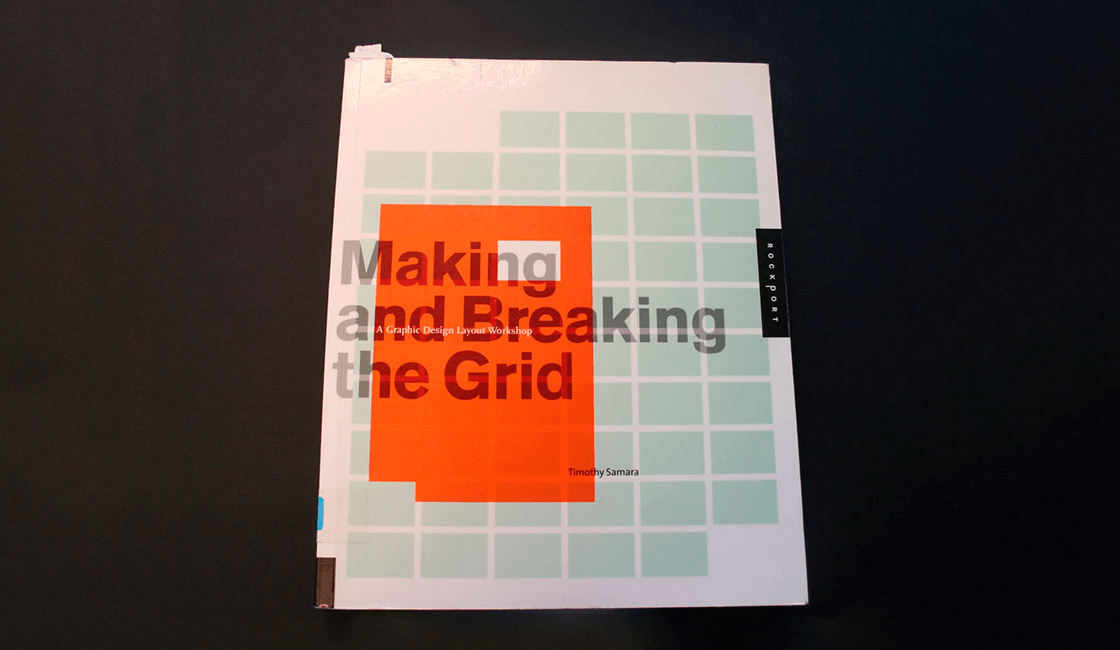Making-and-Breaking-the-Grid-A-Layout-Design-Workshop-por-Timothy-Samara-es-uno-de-los-libros-para-diseño-gráfico