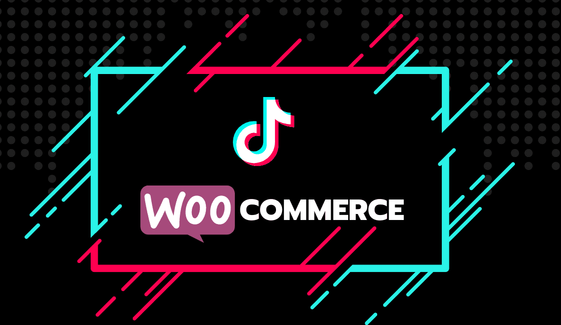 WooCommerce- tiktok